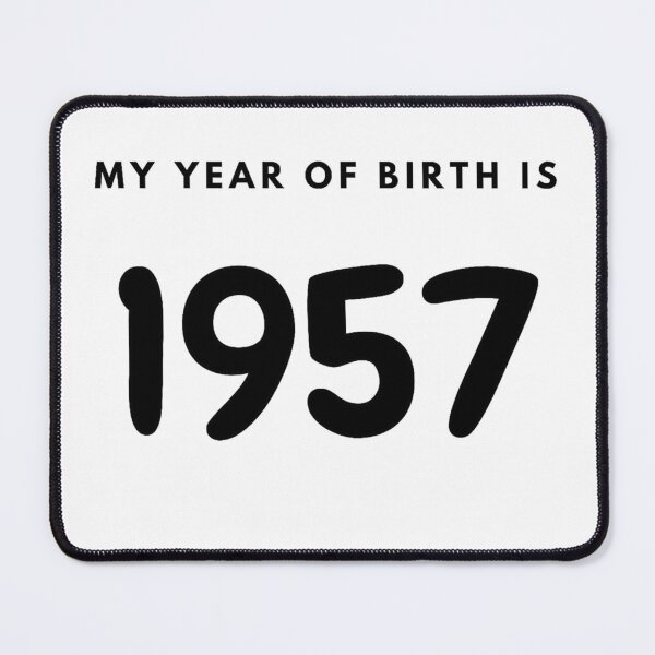 Item preview, My Year of Birth is 1957 designed and sold by LittleWorldShop.