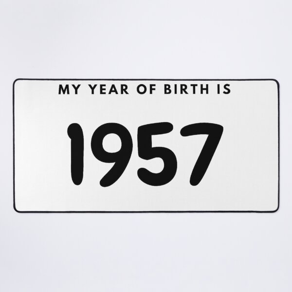 Item preview, My Year of Birth is 1957 designed and sold by LittleWorldShop.