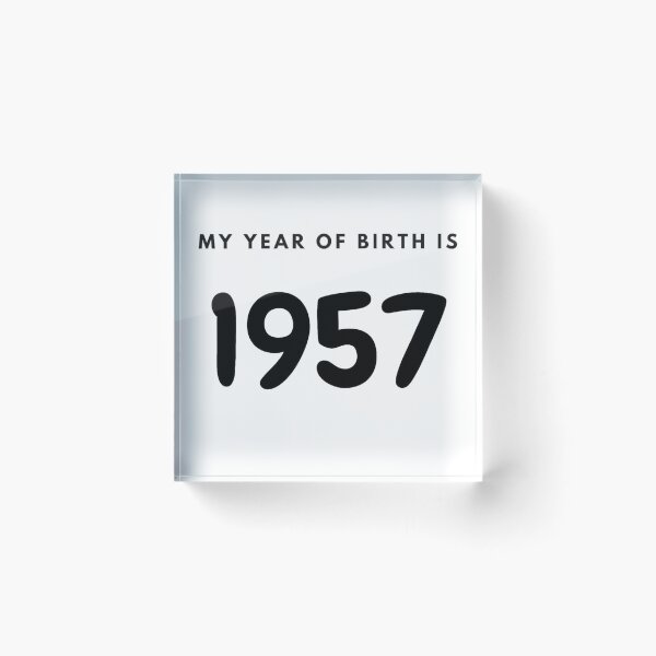 Item preview, My Year of Birth is 1957 designed and sold by LittleWorldShop.