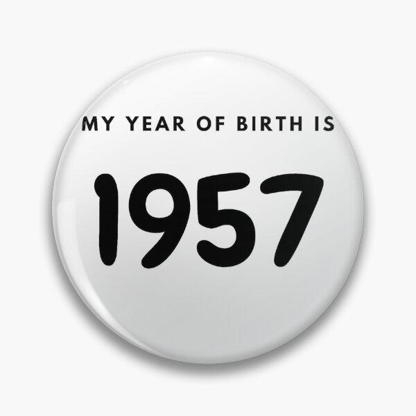 Item preview, My Year of Birth is 1957 designed and sold by LittleWorldShop.