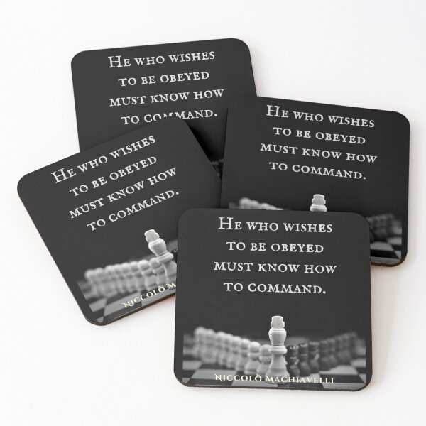 Item preview, Niccolò Machiavelli quote: He who wishes to be obeyed must know how to command. designed and sold by artbleed.