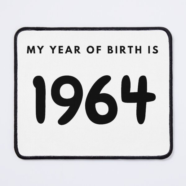 Item preview, My Year of Birth is 1964 designed and sold by LittleWorldShop.
