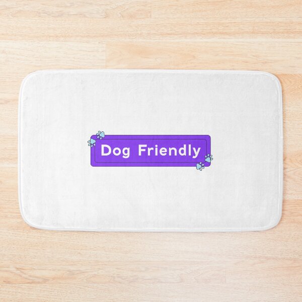 Item preview, Dog Friendly designed and sold by PrintEveryday.