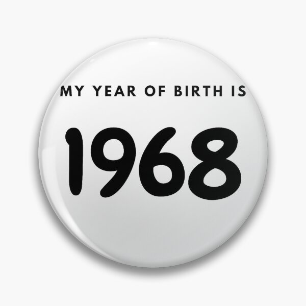 Item preview, My Year of Birth is 1968 designed and sold by LittleWorldShop.