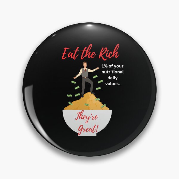 Item preview, Eat the rich designed and sold by KLWBDesigns.