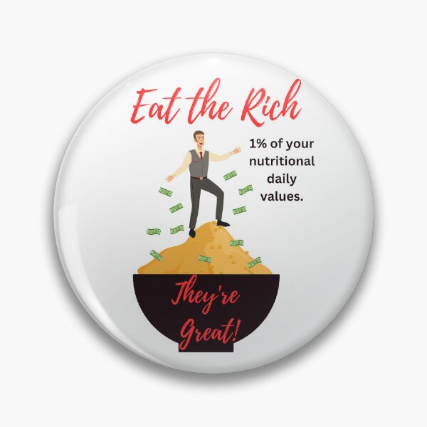 Item preview, Eat the rich  designed and sold by KLWBDesigns.