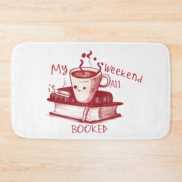 Item preview, My Weekend is All Booked designed and sold by kinpirks.