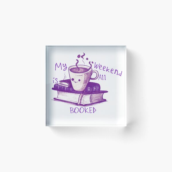 Item preview, My Weekend is All Booked designed and sold by kinpirks.
