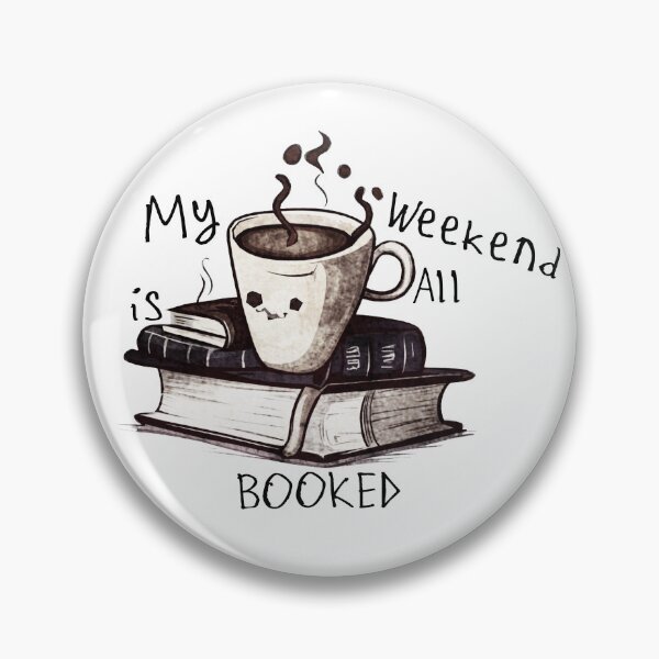 Item preview, My Weekend is All Booked designed and sold by kinpirks.