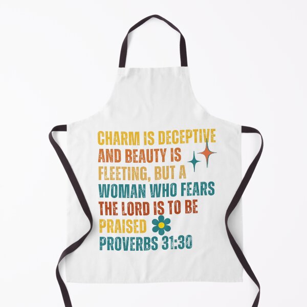 Item preview, Charm Is Deceptive, and Beauty Is Fleeting; But a Woman Who Fears the Lord is To Be Praised designed and sold by ebocraft.