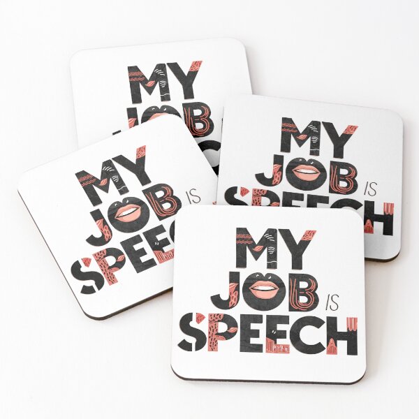 Item preview, My Job Is Speech - Speech Therapy Coach Language Pathologist Art designed and sold by najega911.