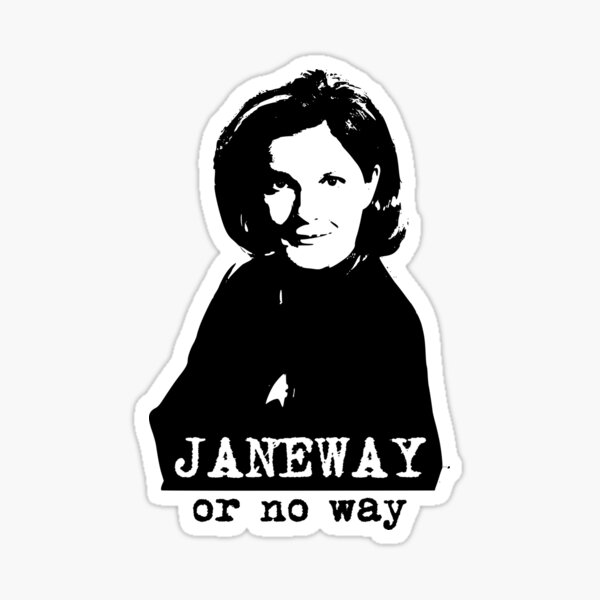 Item preview, Janeway Or No Way designed and sold by JaneDearDesigns.