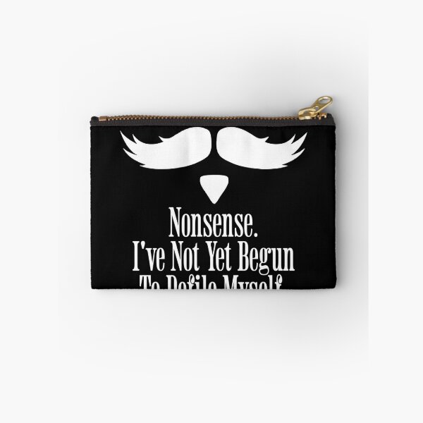 Item preview, Nonsense I've Not Yet Begun to Defile Myself Doc Holliday Movie Quotes designed and sold by zptees.