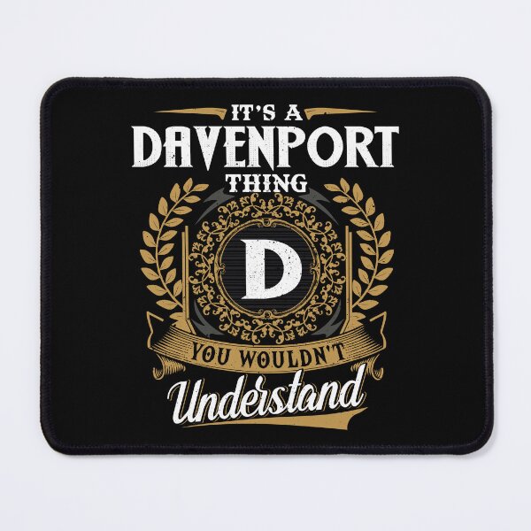 Item preview, It Is A Davenport Thing You Wouldnt Understand designed and sold by Huck-me.