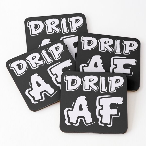 Item preview, drip af designed and sold by Kackos.