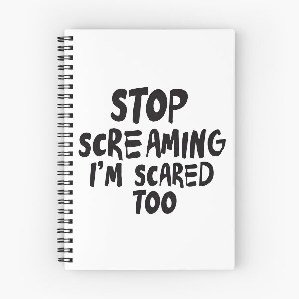 Item preview, stop screaming i'm scared too 8 designed and sold by asmaa gamal.