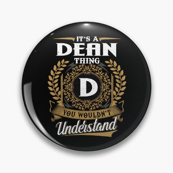 Item preview, It Is A Dean Thing You Wouldnt Understand  designed and sold by Huck-me.