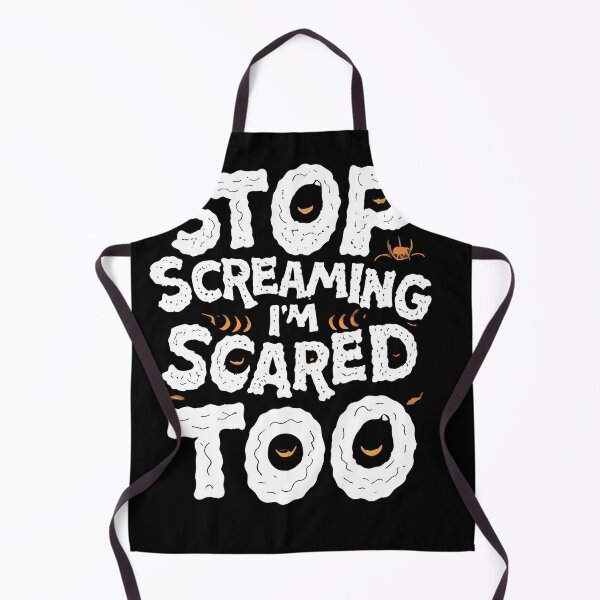Item preview, stop screaming i'm scared too 11 designed and sold by asmaa gamal.