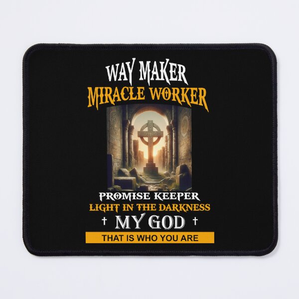Item preview, Way Maker, Miracle Worker, Promise Keeper, Light In The Darkness, My God, That Is Who You Are Cross designed and sold by irek07.