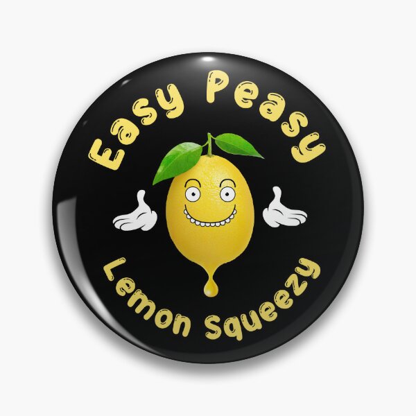 Item preview, Easy peasy lemon squeezy  designed and sold by FatBirdie.