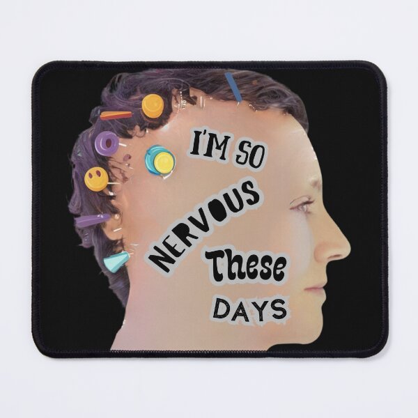 Item preview, I'm So Nervous These Days designed and sold by Psycho-Crazy.