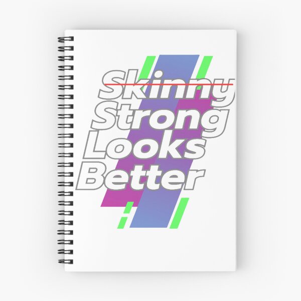 Item preview, Skinny Strong Looks Better Guote Motivation designed and sold by Vignola7.