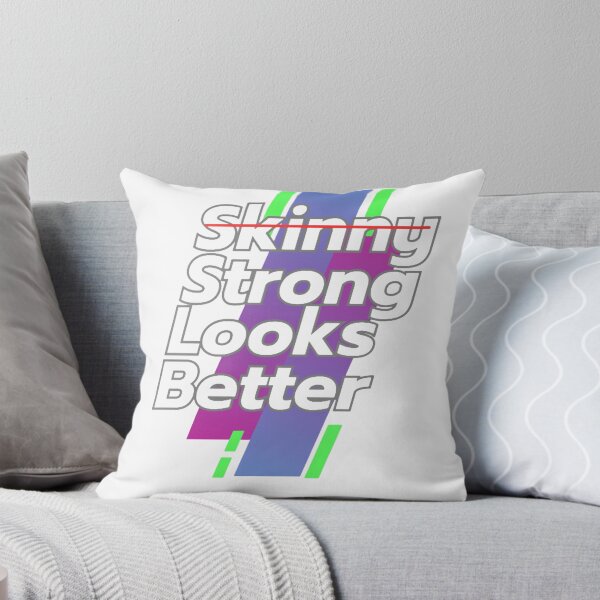Item preview, Skinny Strong Looks Better Guote Motivation designed and sold by Vignola7.