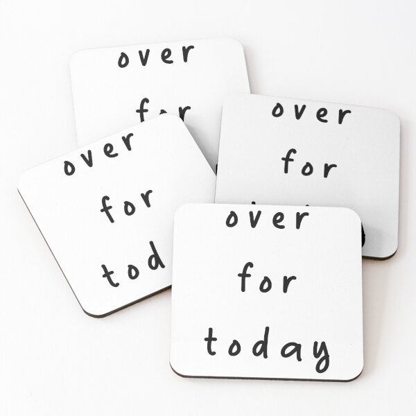 Item preview, Over for today, anxiety funny designed and sold by mag-graphic.