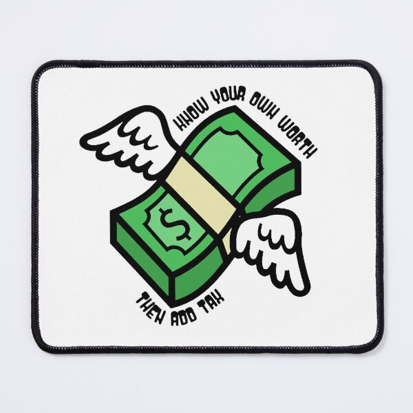 Item preview, Know your worth then add Tax designed and sold by Lil-Bit-Batty.