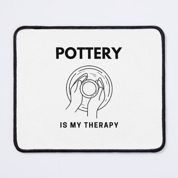 Item preview, “Pottery is my Therapy” handmade creative leisure activities. designed and sold by DamiCrea82.