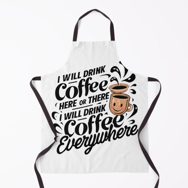 Item preview, I Will Drink Coffee Here Or There funny teacher teaching designed and sold by hamzamah.