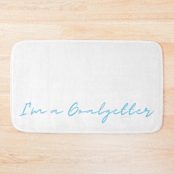 Item preview, I am a Goalgetter - This is Me 2.0 designed and sold by SweetEnough.