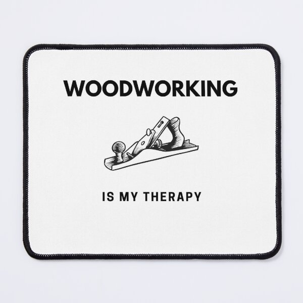 Item preview, “WoodWorking is my Therapy” handmade creative leisure activities. designed and sold by DamiCrea82.