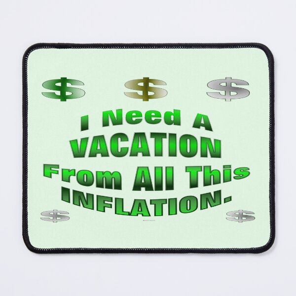Item preview, A Vacation From Inflation designed and sold by kristalcurt.