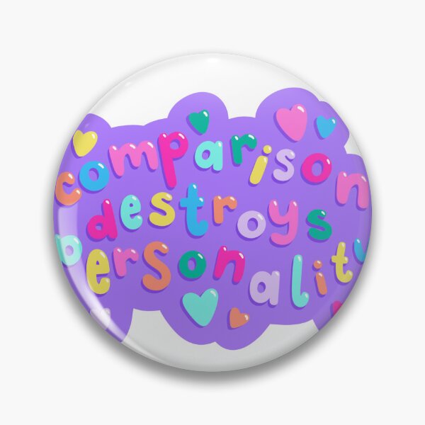 Item preview, Comparison destroys personality colorful quote / designed and sold by jamieroseart.