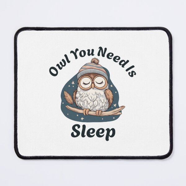 Item preview, Owl You Need Is Sleep designed and sold by Petalette.