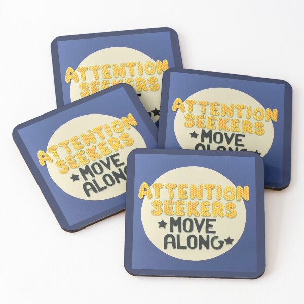 Item preview, Attention Seeking Discouraged designed and sold by prunellaparsnip.