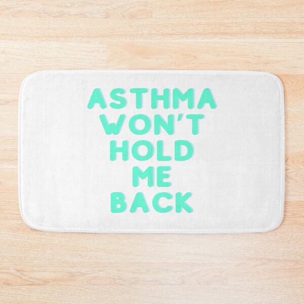 Item preview, Asthma won't hold me back designed and sold by BuntyT.