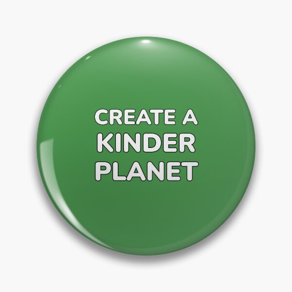 Item preview, Create A Kinder Planet designed and sold by Inspirationmotivation.