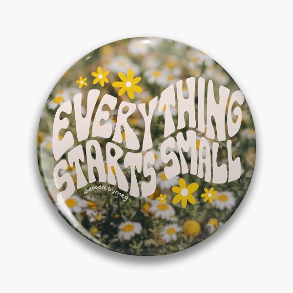 Item preview, Everything Starts Small designed and sold by doodlebymeg.