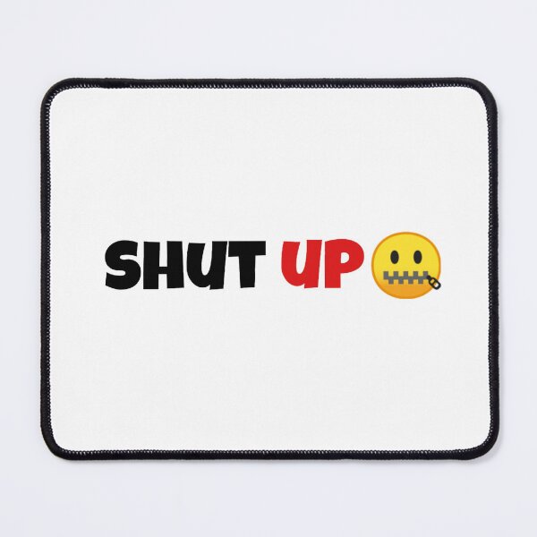 Item preview, Shut up nice  designed and sold by Alhendy Store.