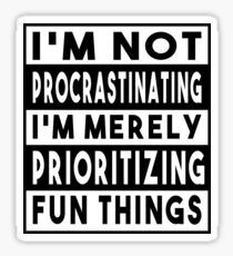 Procrastinating Sticker