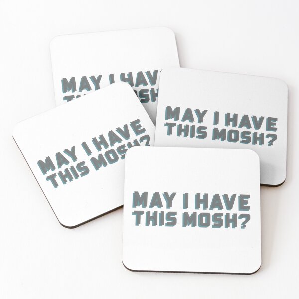 Item preview, May I have this mosh? designed and sold by dgutpro87.