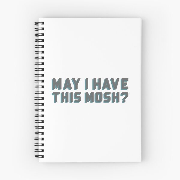 Item preview, May I have this mosh? designed and sold by dgutpro87.
