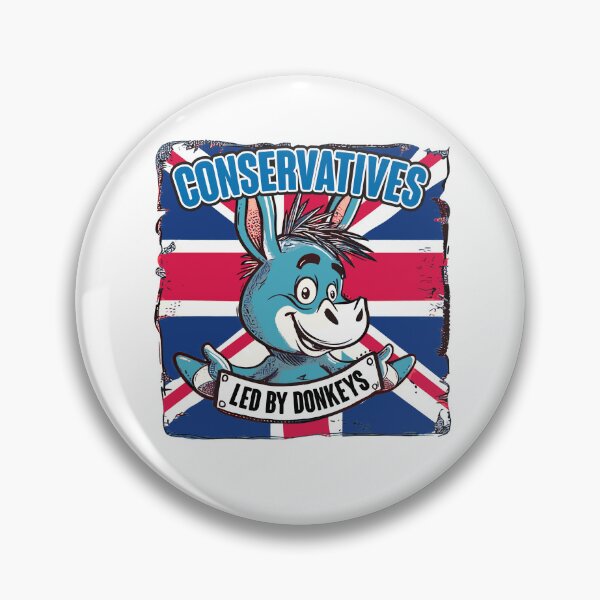 Item preview, Conservatives Led by Donkeys, UK Politics, Government, Political designed and sold by MrTempletons.