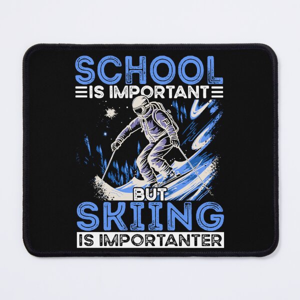 Item preview, Skiing Is Importanter Skiing Sports Lover Snow Ski Expert designed and sold by NovaGenArt.