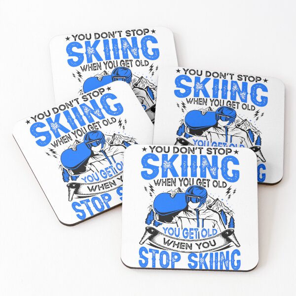 Item preview, You Don't Stop Skiing Sports Lover Snow Ski Expert designed and sold by NovaGenArt.