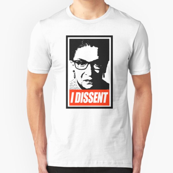 RBG - I Dissent Slim Fit T-Shirt