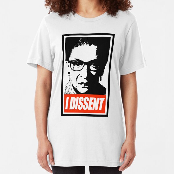 RBG - I Dissent Slim Fit T-Shirt