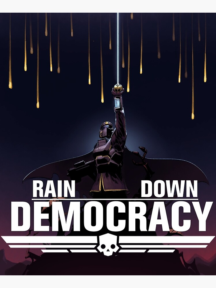 Helldivers 2 Rain Down Democracy Poster | Greeting Card
